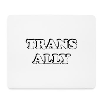 Trans Ally - Mousepad (Querformat) - Weiß - Vorne