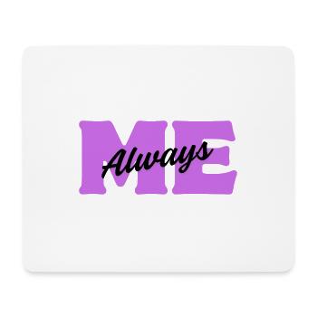 Immer Ich – Sei du selbst - Mousepad (Querformat) - Weiß - Vorne