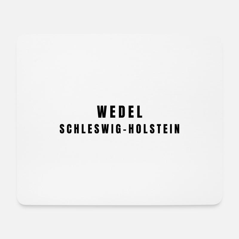 Wedel Schleswig-Holstein - Mousepad (Querformat) - Weiß