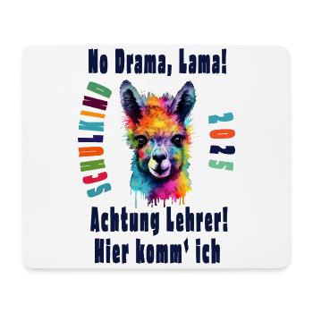 Einschulung 2025 - Schulkind - No Drama, Lama - Mousepad (Querformat) - Weiß - Vorne