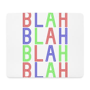BlahBlahBlah - Mouse Pad (horizontal) - white - Front