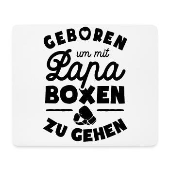 Geboren um mit Papa boxen zu gehen - Mousepad (Querformat) - Weiß - Vorne
