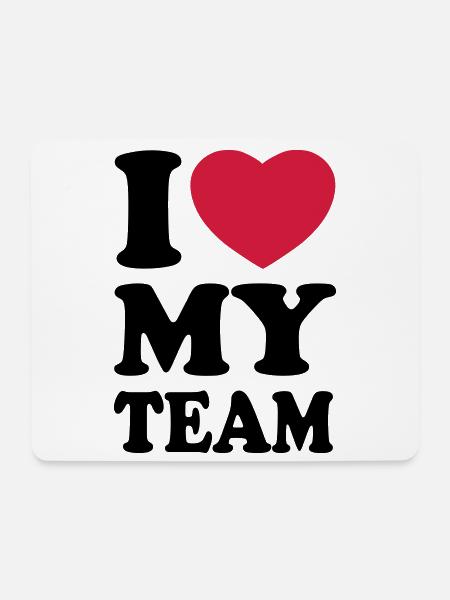 I love my team - J'aime mon équipe - Tapis de souris (format paysage) - blanc