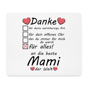 Mami Mama Mutti an die beste der Welt Danke sagen - Mousepad (Querformat) - Weiß - Vorne