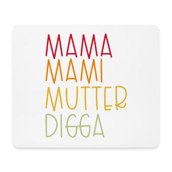 Mama Mami  Mutter Digga - Mousepad (Querformat) - Weiß - Vorne