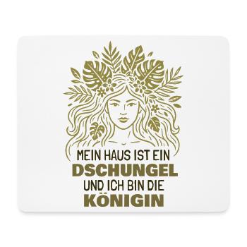 Pflanzen Mama - Dschungel Königin Spruch - Mousepad (Querformat) - Weiß - Vorne