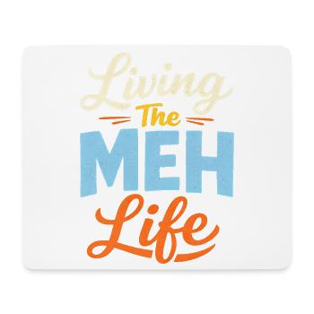 Sarcasme – Profiter pleinement de la vie – L - Tapis de souris (format paysage) - blanc - Devant