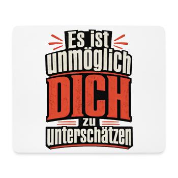 Unmöglich - Mousepad (Querformat) - Weiß - Vorne