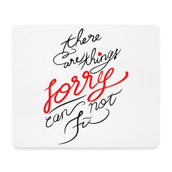 Sorry - Mouse Pad (horizontal) - white - Front