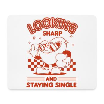 Staying Single - Mouse Pad (horizontal) - white - Front