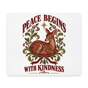 Peace Begins With Kindness - Mousepad (Querformat) - Weiß - Vorne