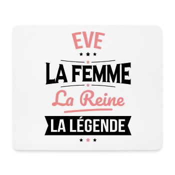 Eve - La Femme - La Reine - La Légende - Tapis de souris (format paysage) - blanc - Devant
