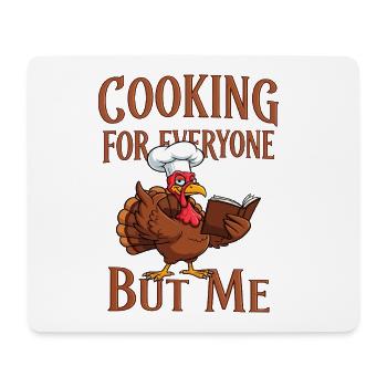 Cooking grouch turkey - Mouse Pad (horizontal) - white - Front