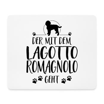 DER MIT LAGOTTO ROMAGNOLO GEHT Wilsigns Hunde Hund - Mousepad (Querformat) - Weiß - Vorne