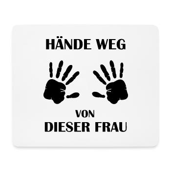 haende weg von dieser frau 01 - Mousepad (Querformat) - Weiß - Vorne