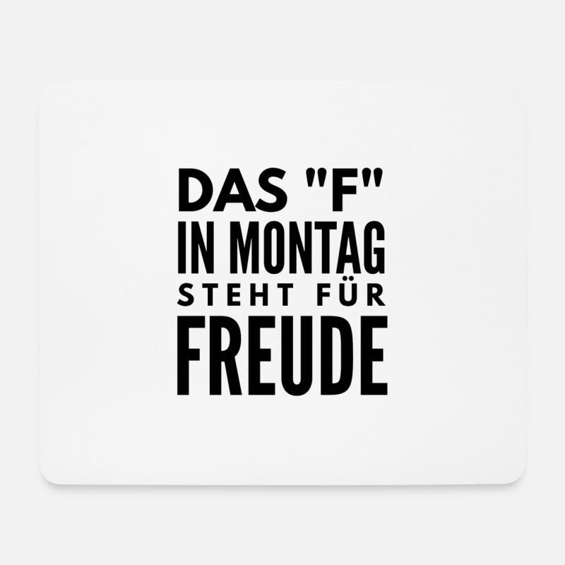 F in Montag steht für Freude Spruch Tshirt Lustig - Mousepad (Querformat) - Weiß