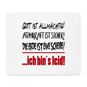 Erde Scheibe Gott Allmächtig Sprüche Floskel  - Mousepad (Querformat) - Weiß - Vorne
