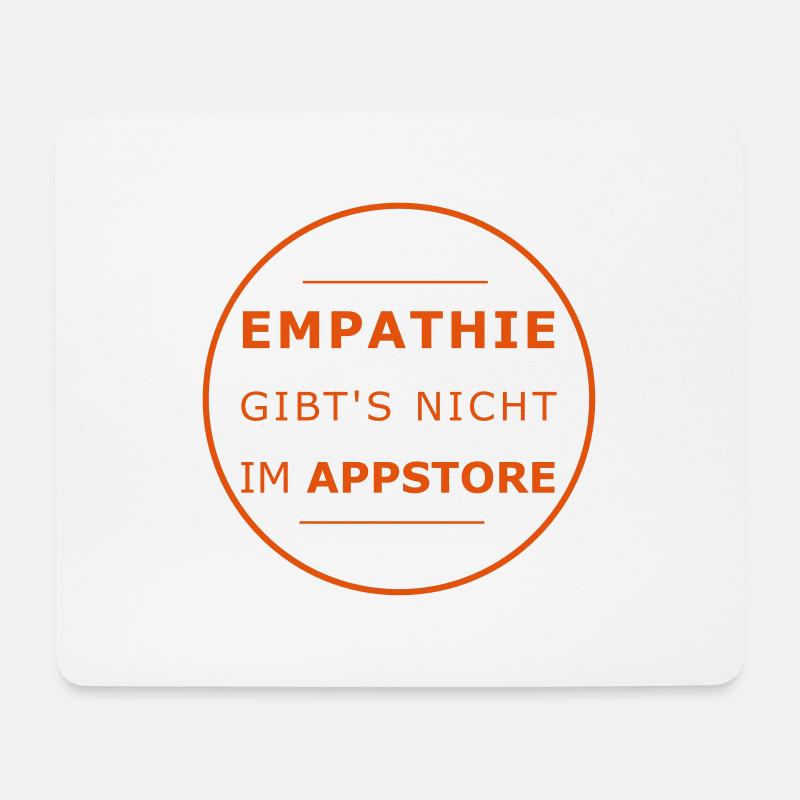 Empathie gibt's nicht im Appstore - Mousepad (Querformat) - Weiß