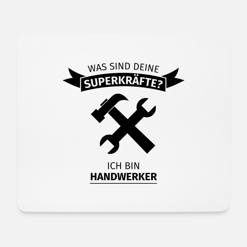 Handwerker - Was sind deine Superkräfte - Mousepad (Querformat) - Weiß