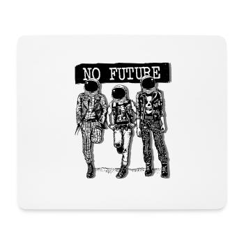 No Future - Keine Zukunft Shirt - Mousepad (Querformat) - Weiß - Vorne