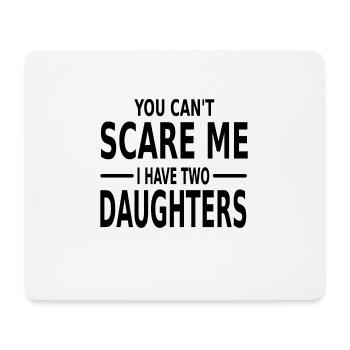 You can’t scare me i have deux cadeaux - Tapis de souris (format paysage) - blanc - Devant