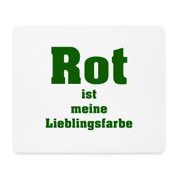 Red is my favorite color - Mouse Pad (horizontal) - white - Front
