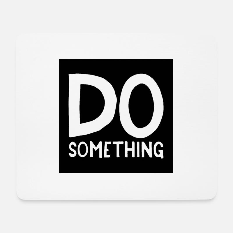 DO something black transparent - Mouse Pad (horizontal) - white