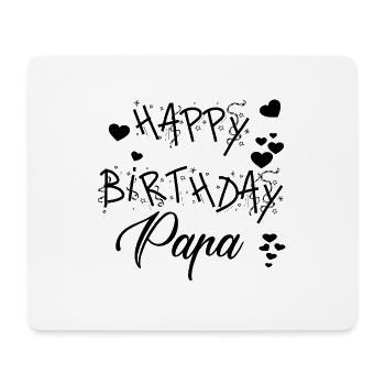 Happy Birthday Papa! Geburtstags Glückwunsch Papa - Mousepad (Querformat) - Weiß - Vorne