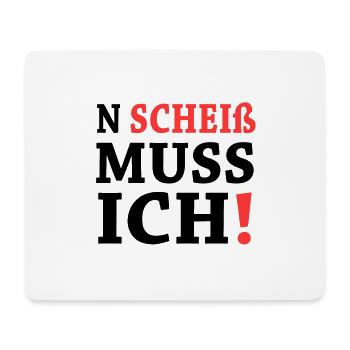 n scheiss muss ich black - Mousepad (Querformat) - Weiß - Vorne