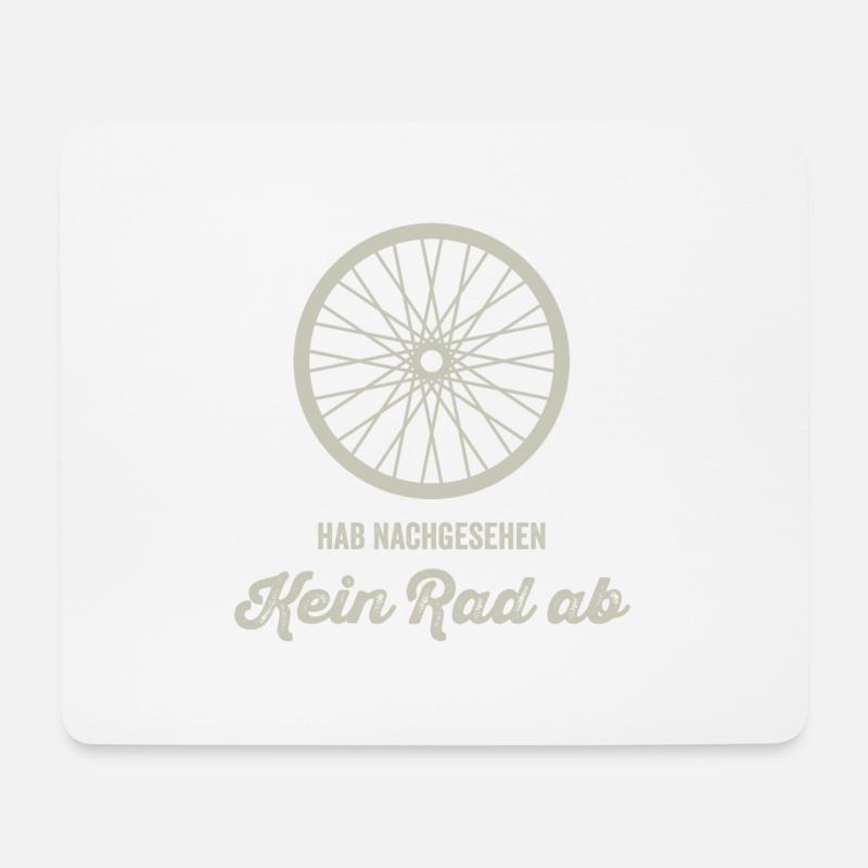 Fahrrad - Rad Hab Nachgesehen! Kein Rad ab. - Mousepad (Querformat) - Weiß
