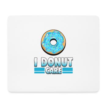 Cool donut shirt 'I donut care'. - Mouse Pad (horizontal) - white - Front
