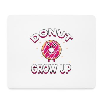Cool donut shirt 'Donut grow up' - Mouse Pad (horizontal) - white - Front
