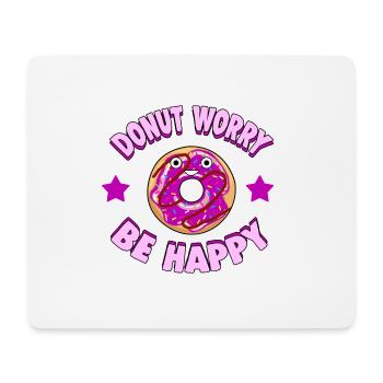 Cooles Donut Shirt 'Don't Worry be happy' - Mousepad (Querformat) - Weiß - Vorne