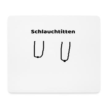 Schlauchtitten - Brüste, Möpse, Busen, Titten - Mousepad (Querformat) - Weiß - Vorne