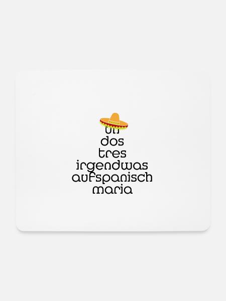 un dos tres irgendwas auf spanisch maria - Mousepad (Querformat) - Weiß