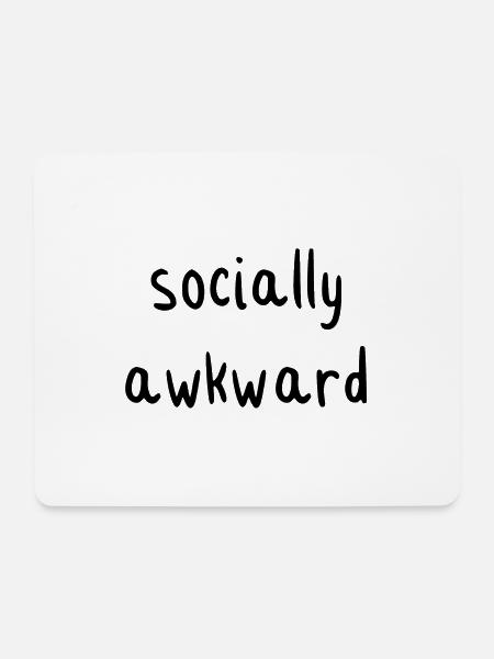 socially awkward - Mouse Pad (horizontal) - white