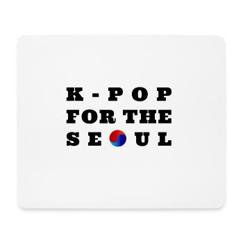 K-Pop for the Seoul - Tapis de souris (format paysage) - blanc - Devant