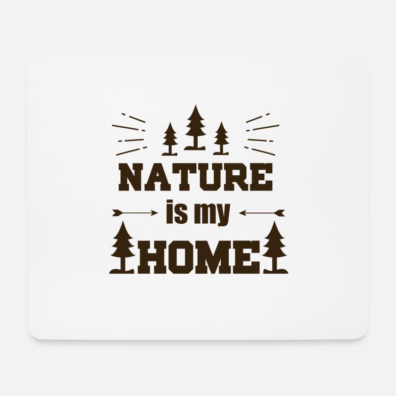 Nature is my home - Mousepad (Querformat) - Weiß