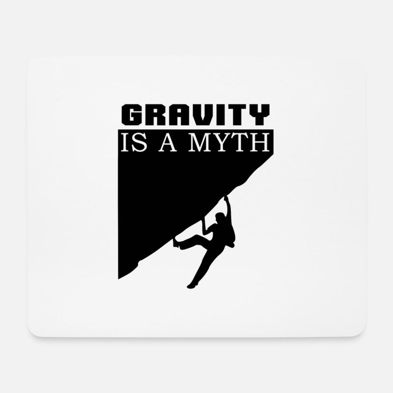Gravity is a Myth - Mousepad (Querformat) - Weiß