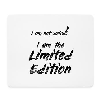 not weird -> Limited Edition - Mousepad (Querformat) - Weiß - Vorne
