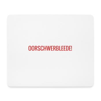 Oorschwerbleede sächsisch - Mousepad (Querformat) - Weiß - Vorne