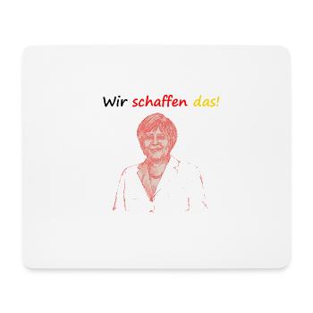Wir schaffen das! Merkel-Spruch Corona Krise 2020 - Mousepad (Querformat) - Weiß - Vorne