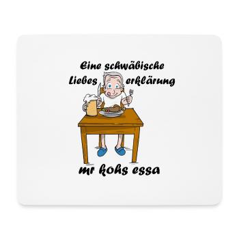 Eine schwäbische Liebeserklärung - Mousepad (Querformat) - Weiß - Vorne