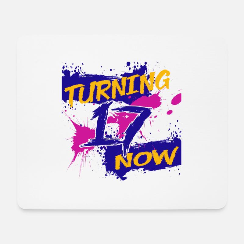 Turning 17 now - Mousepad (Querformat) - Weiß