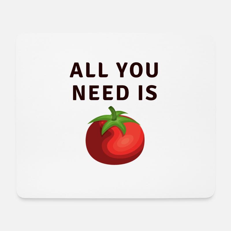 All You Need Is Tomato Tomate - Mousepad (Querformat) - Weiß