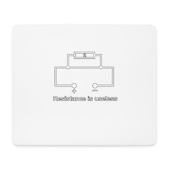Resistance is useless - Mouse Pad (horizontal) - white - Front