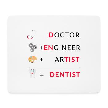 Doctor Engineer Artist Dentist Zahnarzt Zahnärztin - Mousepad (Querformat) - Weiß - Vorne