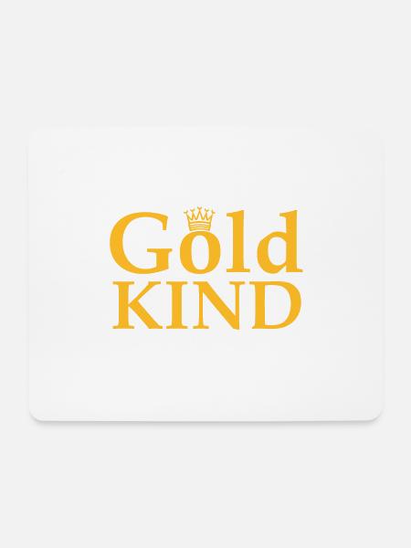 Gold KInd - Mousepad (Querformat) - Weiß