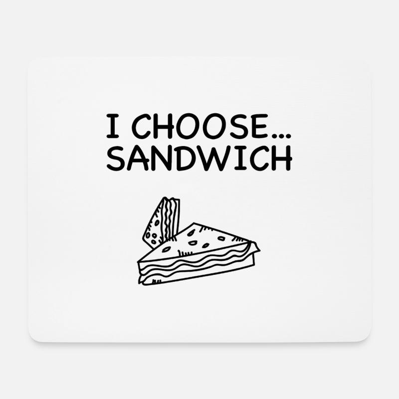 I Choose Sandwich Hunger Lecker Funny Geschenk - Mousepad (Querformat) - Weiß