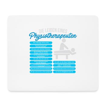 Die Leiden eines Physiotherapeuten - Mousepad (Querformat) - Weiß - Vorne